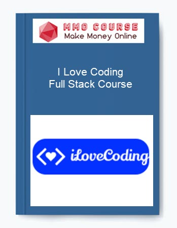 I Love Coding Full Stack Course