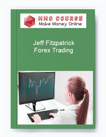 Jeff Fitzpatrick – Forex Trading