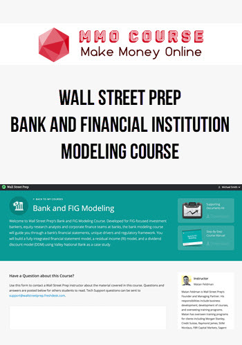 Wall Street Prep – Bank and Financial Institution Modeling Course (Bank – FIG Modeling)