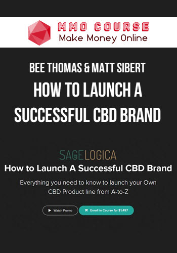 Bee Thomas & Matt Sibert – How To Launch A Successful CBD Brand