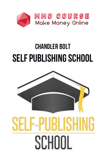 Chandler Bolt – Self Publishing School
