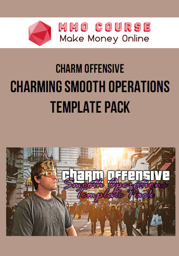 Charm Offensive – Charming Smooth Operations Template Pack