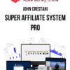 John Crestani – Super Affiliate System PRO