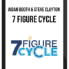 Aidan Booth & Steve Clayton – 7 Figure Cycle