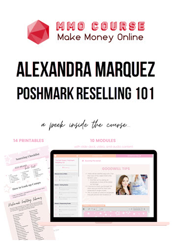 Alexandra Marquez – Poshmark Reselling 101