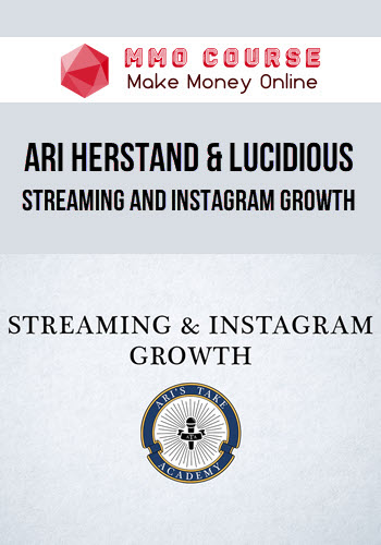 Ari Herstand & Lucidious – Streaming and Instagram Growth