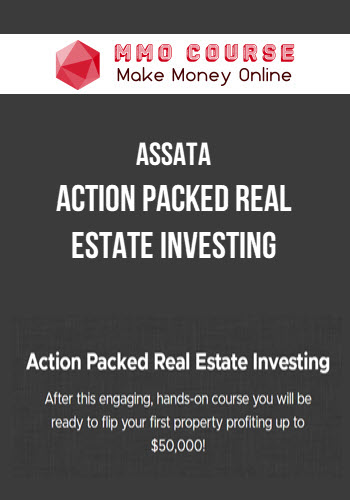 Assata – Action Packed Real Estate Investing