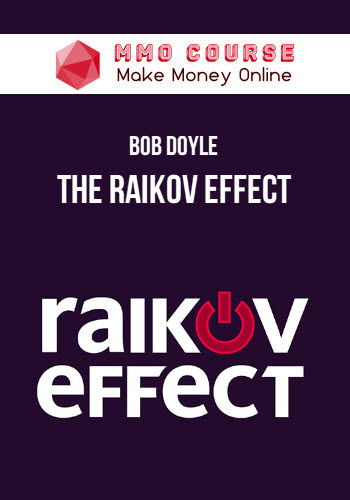 Bob Doyle – The Raikov Effect
