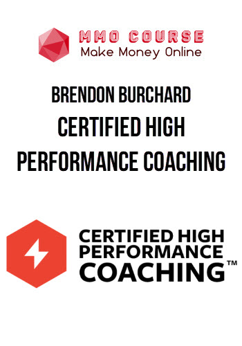 Brendon Burchard – Certified High Performance Coaching
