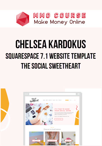 Chelsea Kardokus – Squarespace 7.1 Website Template: The Social Sweetheart