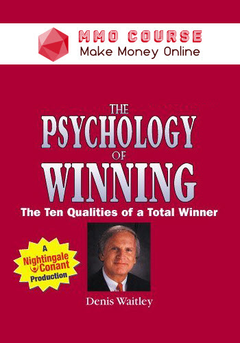 Denis Waitley – Psychology of Winning