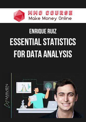 Enrique Ruiz – Essential Statistics for Data Analysis