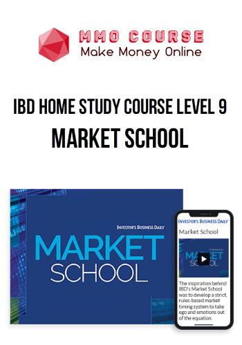 IBD Home Study Course Level 9 – Market School
