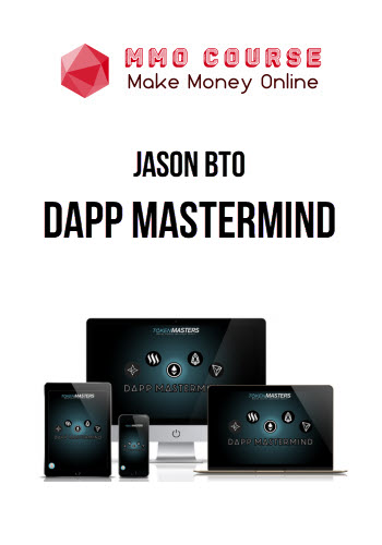 Jason BTO – Dapp Mastermind
