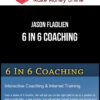 Jason Fladlien – 6 In 6 Coaching