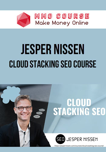 Jesper Nissen – Cloud Stacking SEO Course