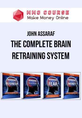 John Assaraf – The Complete Brain Retraining System