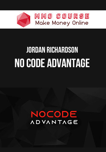 Jordan Richardson – No Code Advantage