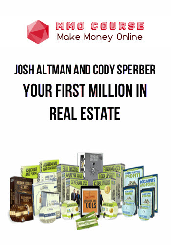 Josh Altman and Cody Sperber – Your First Million in Real Estate