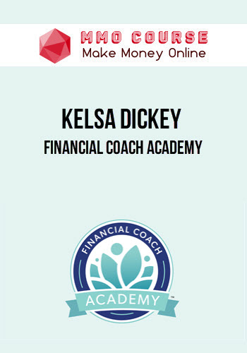Kelsa Dickey – Financial Coach Academy