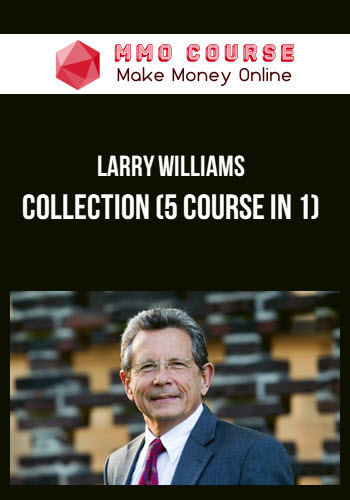 Larry Williams - Collection (5 Course In 1)