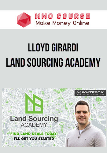 Lloyd Girardi – Land Sourcing Academy