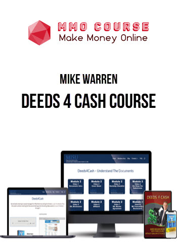 Mike Warren – Deeds 4 Cash Course