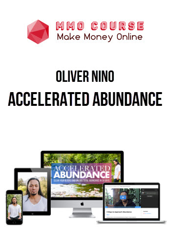 Oliver Niño – Accelerated Abundance