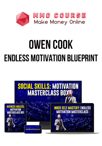 Owen Cook – Endless Motivation Blueprint