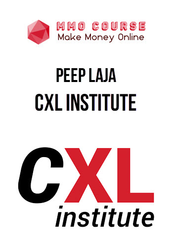 Peep Laja - CXL Institute (ConversionXL)
