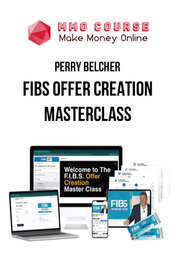 Perry Belcher – FIBS Offer Creation Masterclass