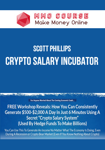 Scott Phillips – Crypto Salary Incubator