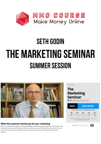 Seth Godin – The Marketing Seminar Summer Session