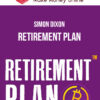 Simon Dixon – Retirement Plan