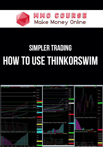 Simpler Trading – How to Use Thinkorswim