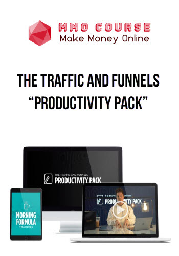 The Traffic And Funnels “Productivity Pack”