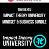 Tom Bilyeu – Impact Theory University Mindset & Business Bundle