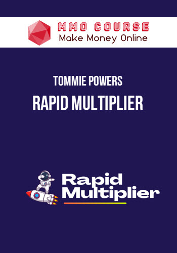 Tommie Powers – Rapid Multiplier