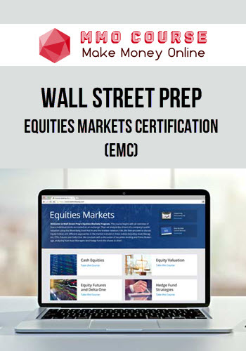 Wall Street Prep – Equities Markets Certification (EMC)