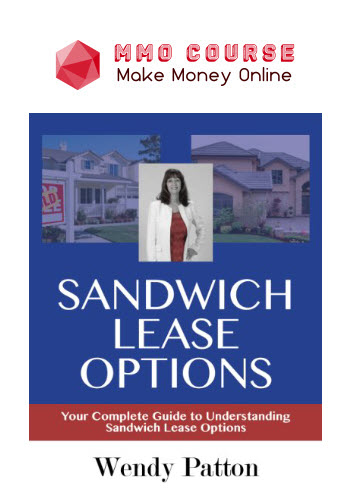 Wendy Patton – Sandwich Lease Options Course
