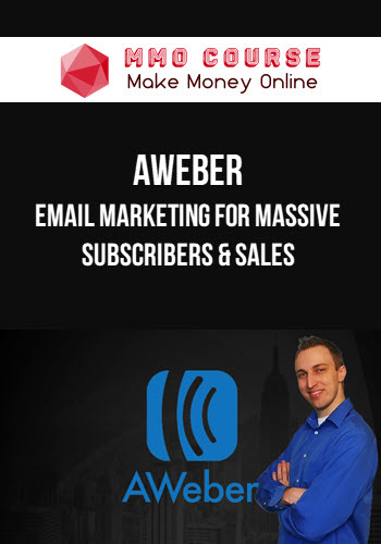 Aweber – Email Marketing for Massive Subscribers & Sales