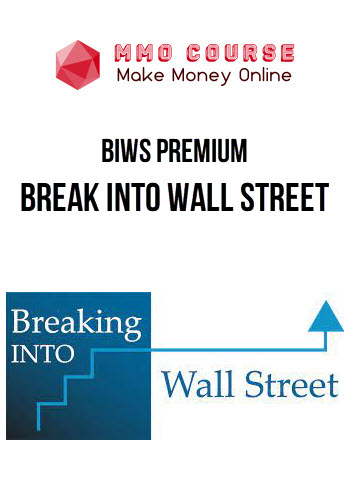 BIWS Premium – Break Into Wall Street