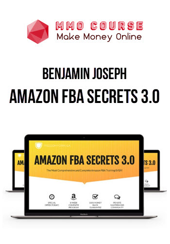 Benjamin Joseph – Amazon FBA Secrets 3.0