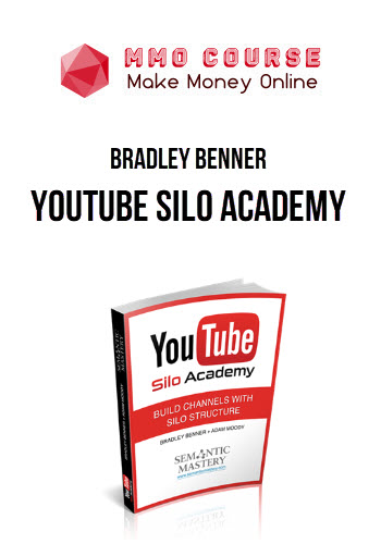 Bradley Benner – Youtube Silo Academy