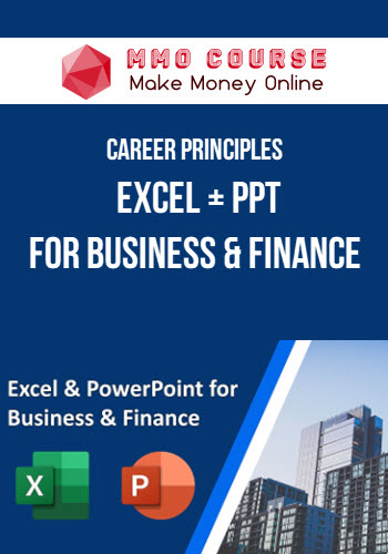 Career Principles – Excel + PPT for Business & Finance