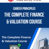Career Principles – The Complete Finance & Valuation Course