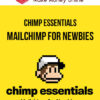Chimp Essentials – Mailchimp for Newbies