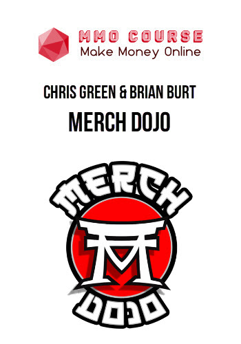 Chris Green & Brian Burt – Merch Dojo
