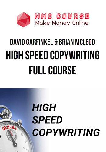 David Garfinkel & Brian McLeod – High Speed Copywriting Full Course
