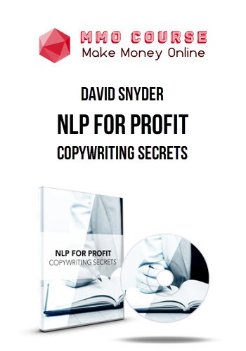 David Snyder – NLP For Profit: Copywriting Secrets
